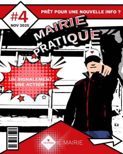 [Série] BD de la Mairie : Comment faire un signalement sur l’application Vivre à Val d’Isère ?