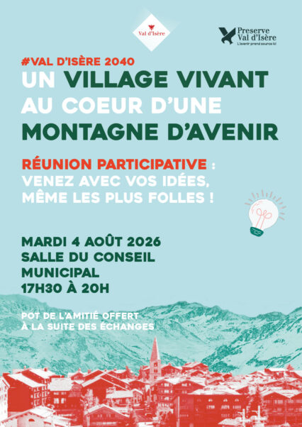 Et si nous imaginions ensemble le Val d’Isère de demain ?